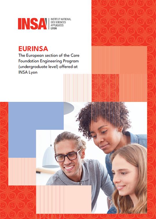 Eurinsa the European section of the Core Foundation Engineering Program (undergraduate level) offered at INSA Lyon